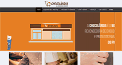 Desktop Screenshot of chocolandia.com.br